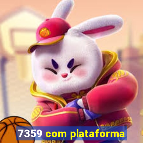 7359 com plataforma